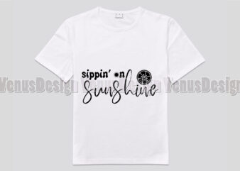 Sippin On Sunshine Editable Design