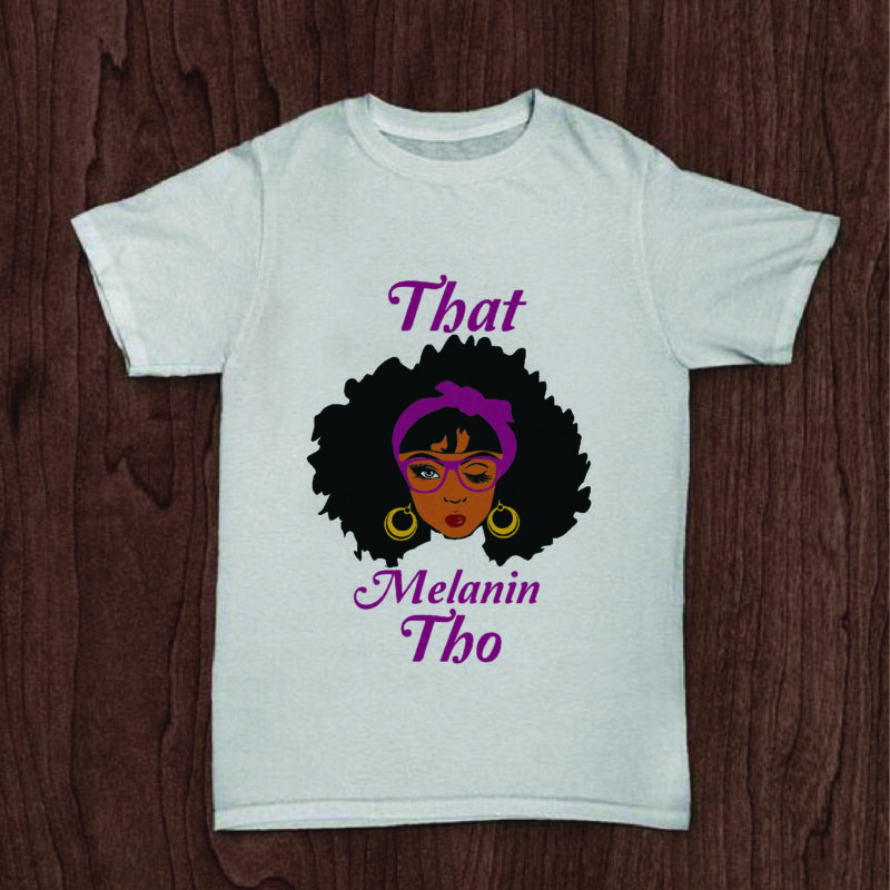 Melanin Queen Black Girl Gifts, Shirt For Black Girl Svg File Diy Crafts Svg Files For Cricut, Silhouette Sublimation Files