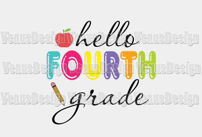 Hello Fourth Grade Back To School Editable Design