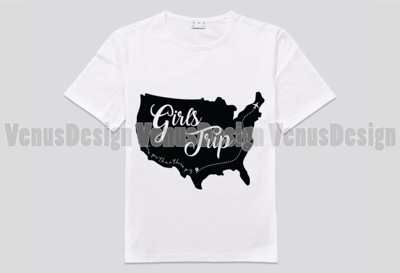 Girls Trip Cheaper Than Therapy Editable Design