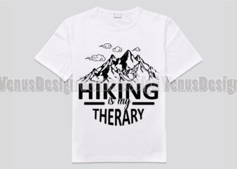 Hiking Is My Therapy Editable Design