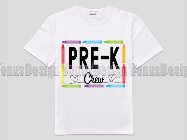 Pre k crew tshirt design, editable design