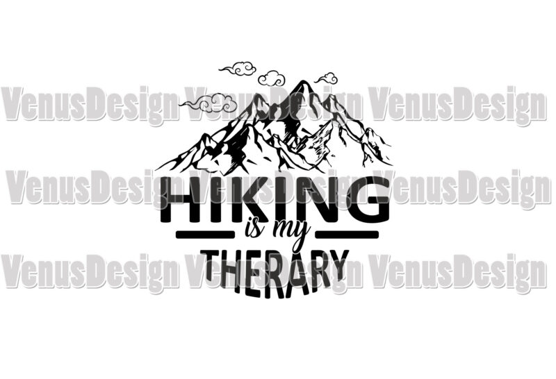 Hiking Is My Therapy Editable Design