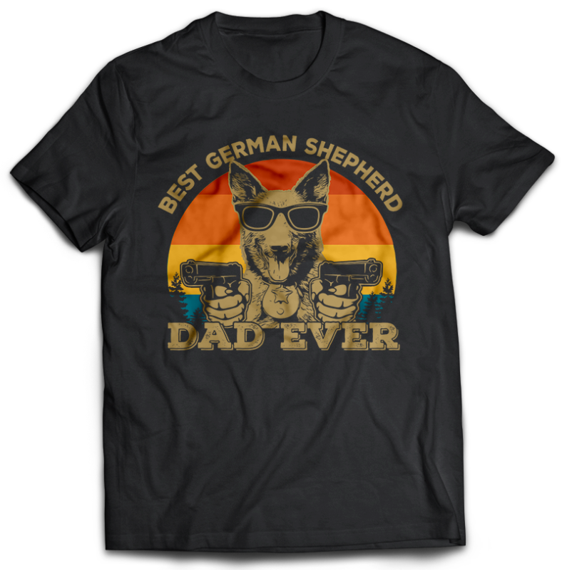 22 Best Dog DAD Ever Tshirt Designs BUNDLE