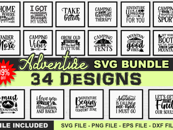 Adventure svg bundle t shirt vector