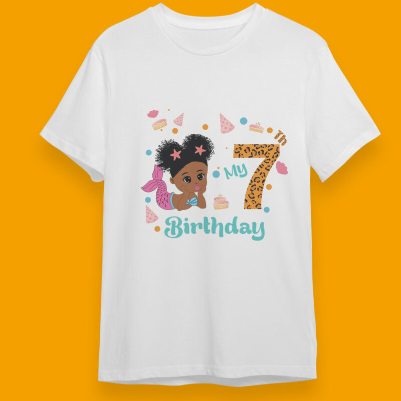 My 7th Birthday Black Mermaid Baby Birthday Gifts, Shirt For Birthday Girl Svg File Diy Crafts Svg Files For Cricut, Silhouette Sublimation Files