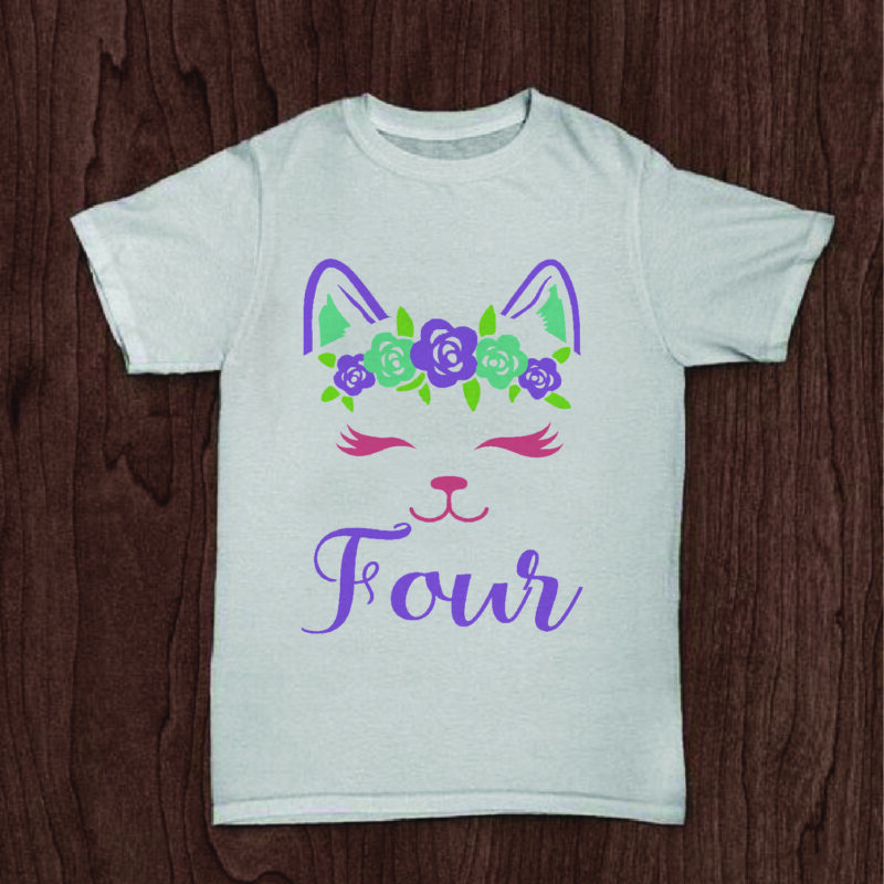 Four Birthday Cat Gifts, Shirt For Birthday Kids Svg File Diy Crafts Svg Files For Cricut, Silhouette Sublimation File