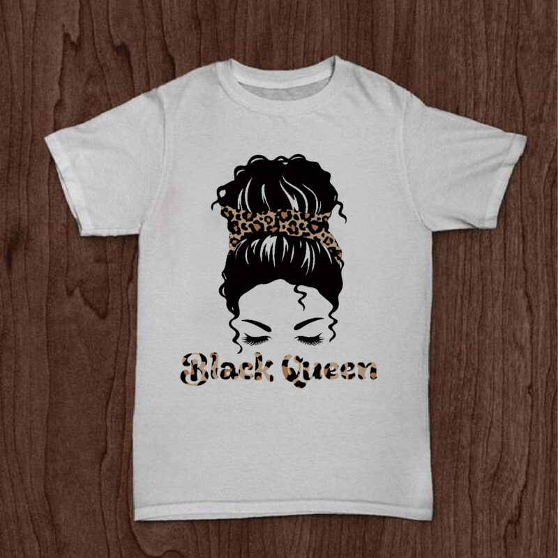 Black Queen Leopard Pattern Gifts, Shirt For Black Girl Svg File Diy Crafts Svg Files For Cricut, Silhouette Sublimation Files