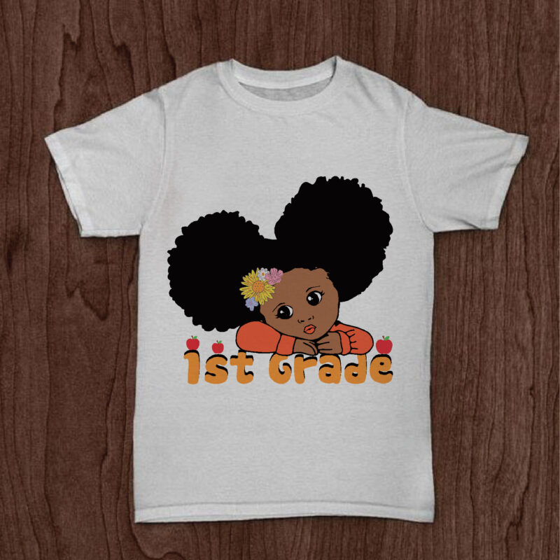 1st Grade Back To School Gifts, Shirt For Kids Svg File Diy Crafts Svg Files For Cricut, Silhouette Sublimation Files