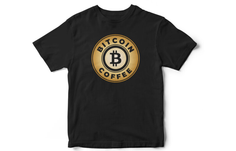 Bitcoin Coffee, Bitcoin, Coffee, Bitcoin CryptoCurrency, CryptoCurrency, T-Shirt Design, Coffee lovers, Coffee T-shirt design
