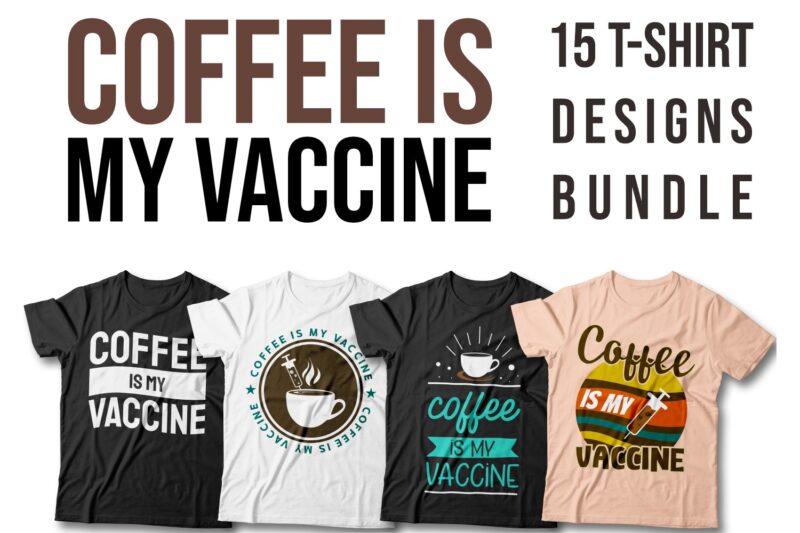 Coffee is my vaccine