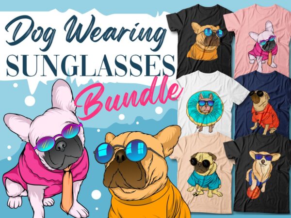 Dog wearing sunglasses t shirt designs bundle, funny dog, dog bundle, dog vector, dogs svg png,