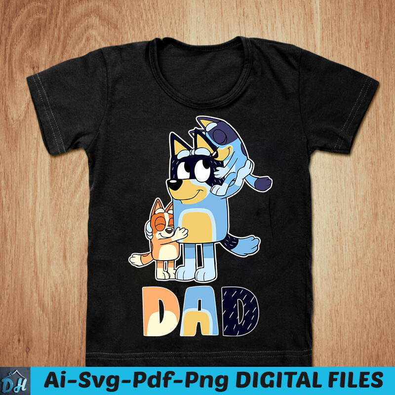 Bluey Bandit Shirt
 Bandit bluey heeler dad t shirt design Bluey dad SVG Bluey Dad for