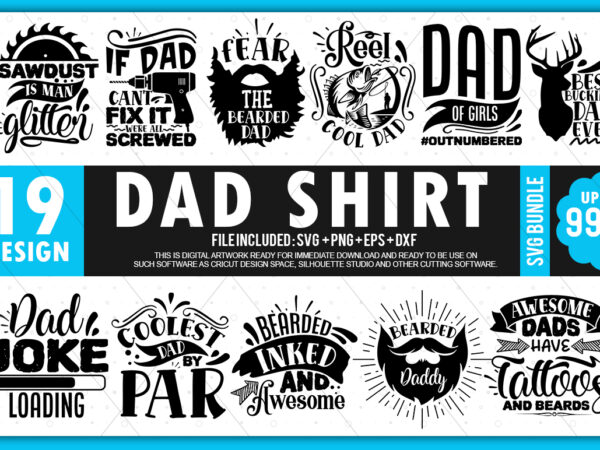 Dad shirt svg bundle t shirt vector illustration