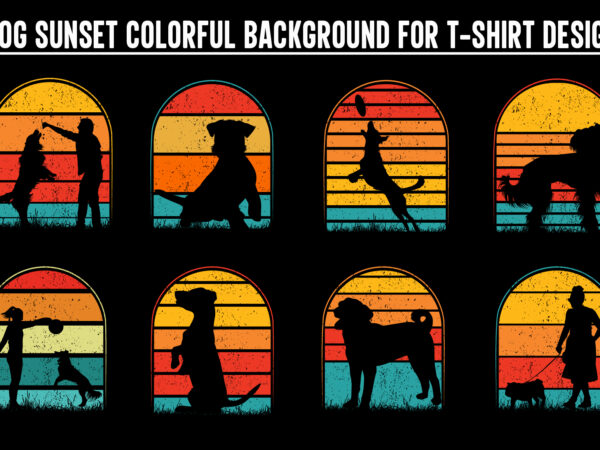 Dog sunset colorful, dog svg, dog vintage design, vintage dog svg, dog design, dog vector