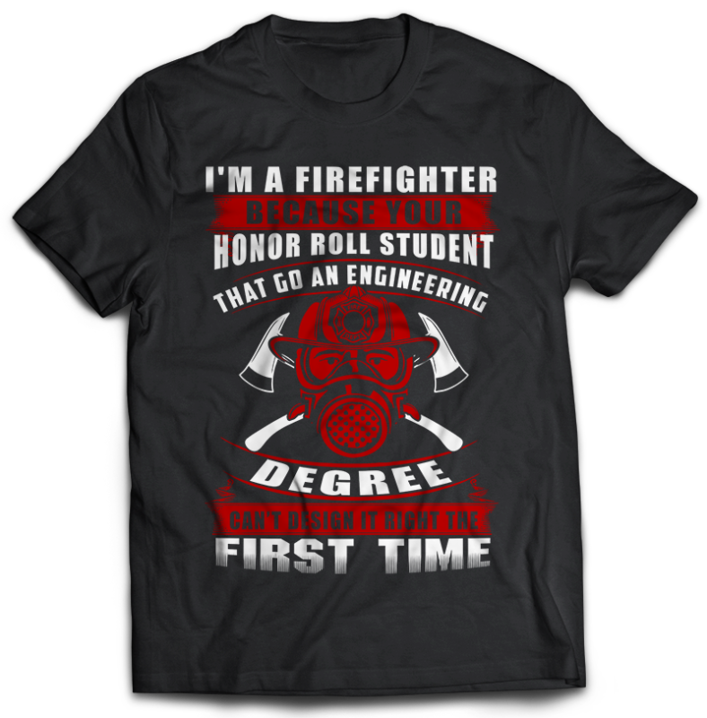 FIREFIGHTER Tshirt Designs Bundle Editable