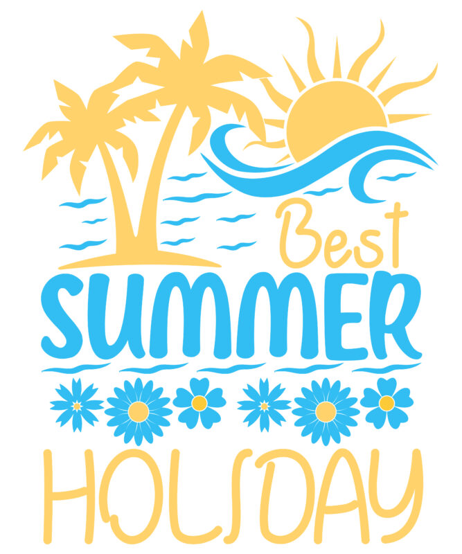 Best Summer Holiday, Summer Svg Vector T Shirt Design For Summer Lover