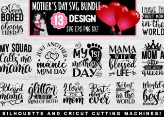 Mother’s Day SVG Bundle