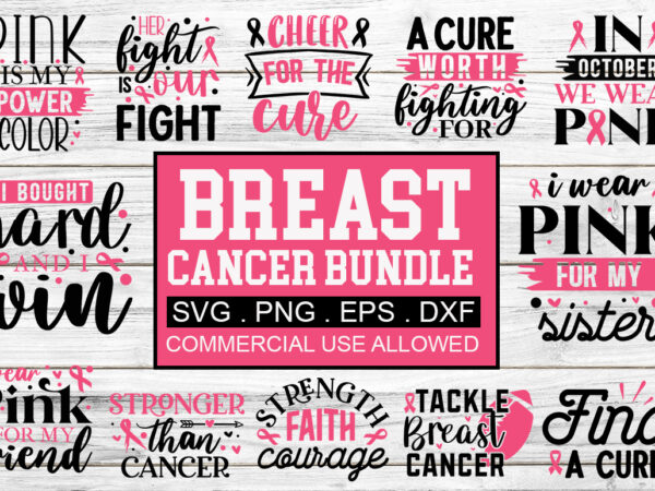 Breast cancer svg bundle t shirt template