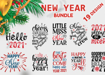 New year SVG Bundle T shirt vector artwork