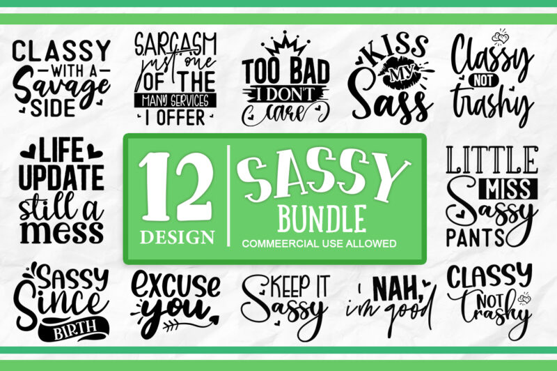 Sassy SVG Bundle