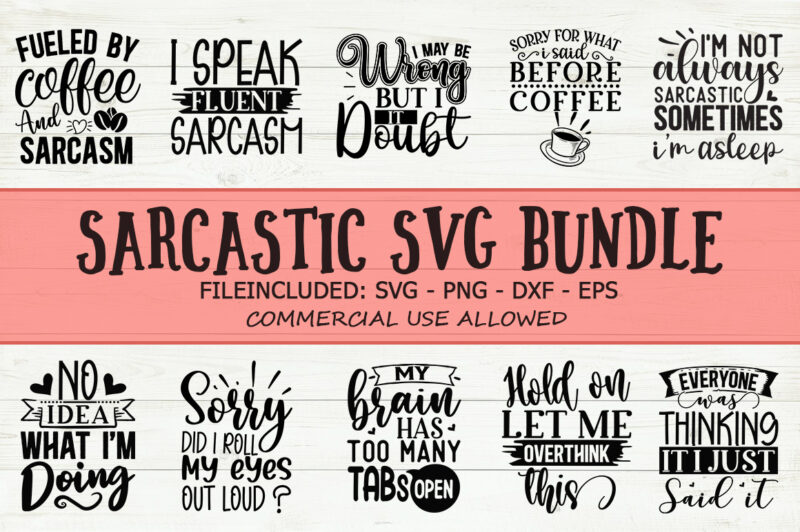 Sarcastic SVG Bundle