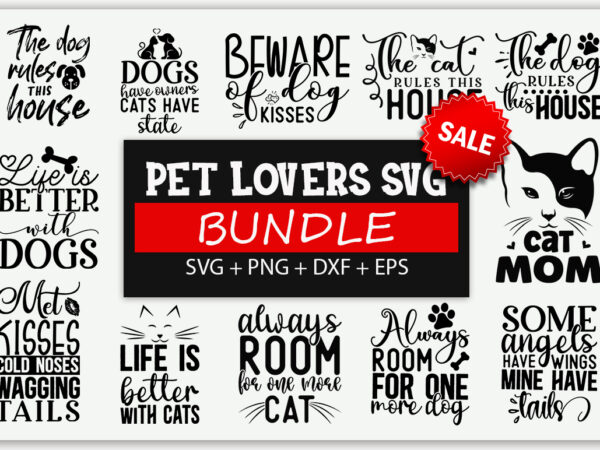 Pet lovers svg bundle t shirt illustration