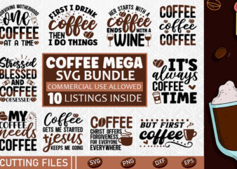 Coffee SVG Bundle t shirt vector file