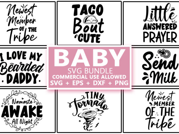 Baby svg bundle t shirt template