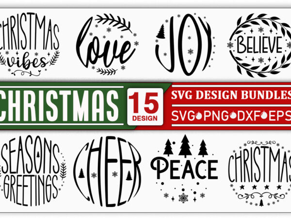 Christmas svg bundle t shirt vector file