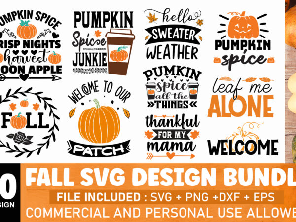 Fall svg bundle t shirt graphic design