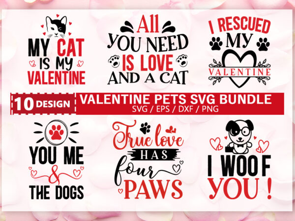 Valentine pets svg bundle t shirt vector art