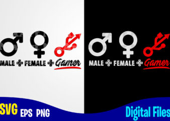 Male Female Gamer, Gaming, Funny Gamer design svg eps, png files for cutting machines and print t shirt designs for sale t-shirt design png