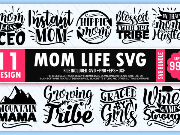 Mom life svg bundle t shirt designs for sale