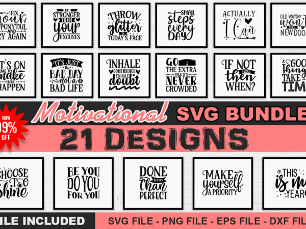 Motivational svg bundle t shirt designs for sale