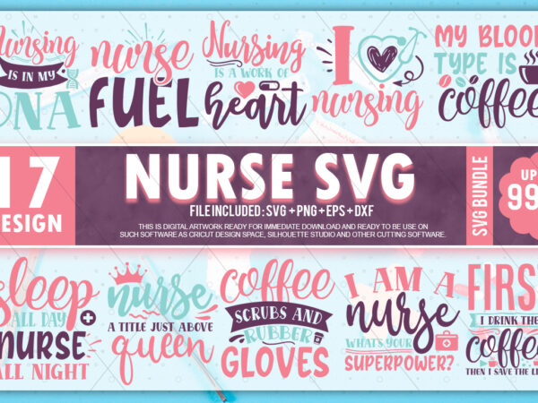 Nurse svg bundle T shirt vector artwork