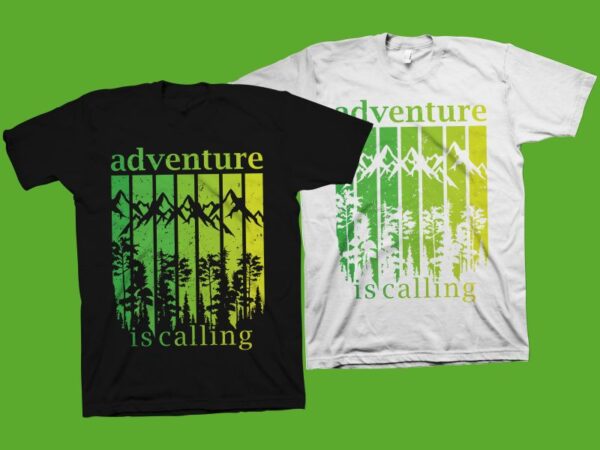 Adventure is calling t-shirt design, adventure svg png, hiking t-shirt design, outdoor t-shirt design, adventure t-shirt design for sale