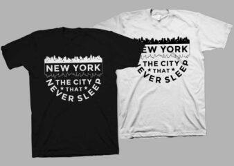 New York City The City That Never Sleep T-Shirt Design, New york city t-shirt design, new york city svg, Urban street t-shirt design for sale
