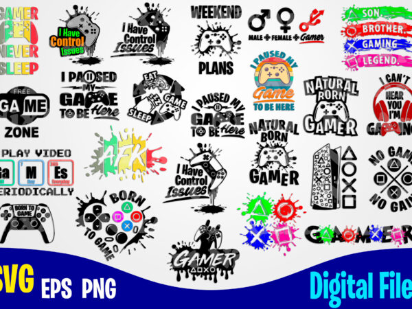 Gamer 24 designs bundle, gaming, funny vector gamer design svg eps, png files for cutting machines and print t shirt designs for sale t-shirt design png