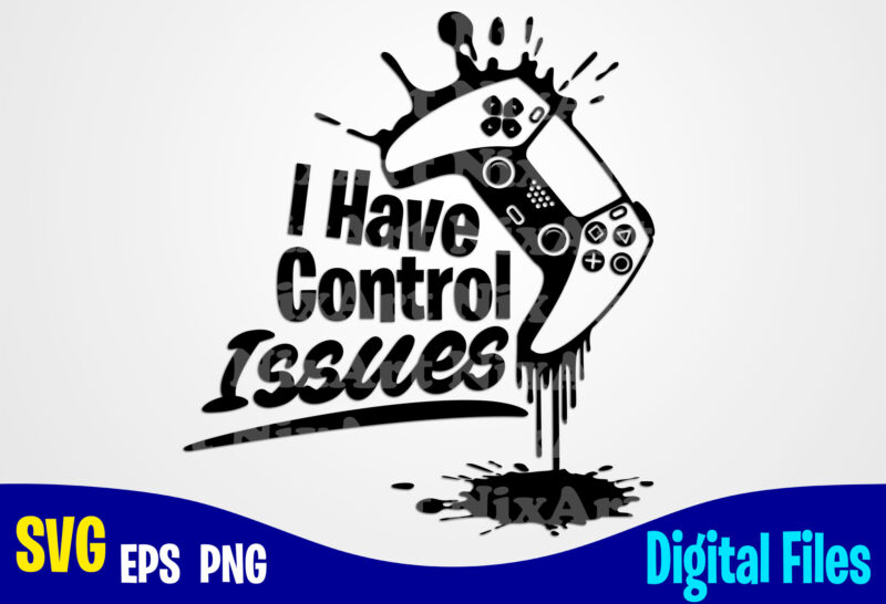 Gamer 24 designs bundle, Gaming, Funny vector Gamer design svg eps, png files for cutting machines and print t shirt designs for sale t-shirt design png