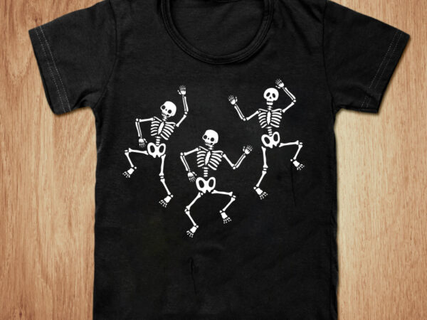 Skeleton danceing t-shirt design, skeleton danceing svg, skeleton danceing for halloween shirt, skeleton dance tshirt, funny skeleton dance tshirt, skeleton dance sweatshirts & hoodies