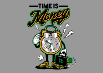 TIME IS MONEY t shirt designs for sale