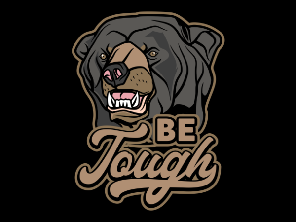 Tough bear t shirt designs for sale