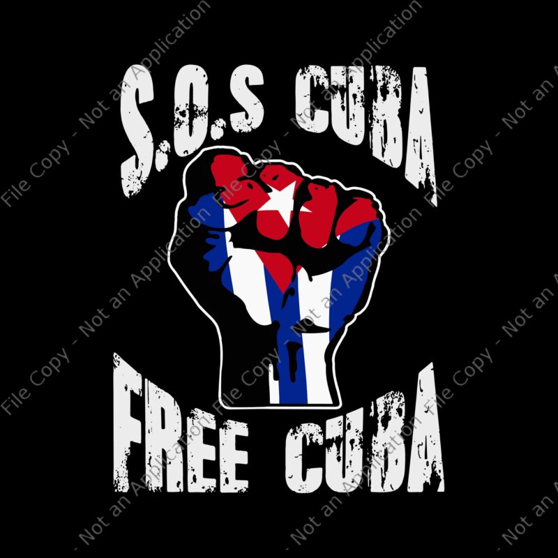 Free Cuba SVG, Cuba svg, Cuba PNG, Cuban Protest Fist Flag SOS, Cuba Libre, SOS Cuba Libertad, Cuba patria y vida Flag, SOS Cuba, SOS Cuba png, Cuban Protest Fist