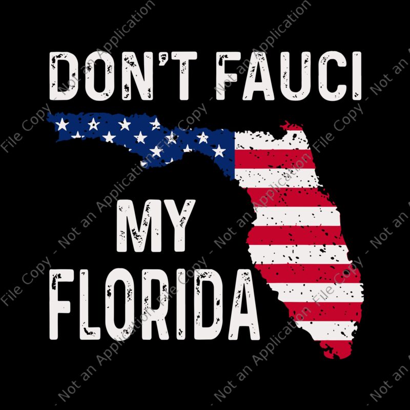 Don't Fauci My Florida SVG, Don't Fauci My Florida, Cuba svg, Cuba PNG, Cuban Protest Fist Flag SOS, Cuba Libre, SOS Cuba Libertad, Cuba patria y vida Flag, SOS Cuba,