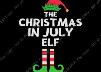 The Christmas In July Elf Svg, Christmas In July Elf Summer Beach Vacation, Christmas Svg, Elf Christmas t shirt designs for sale