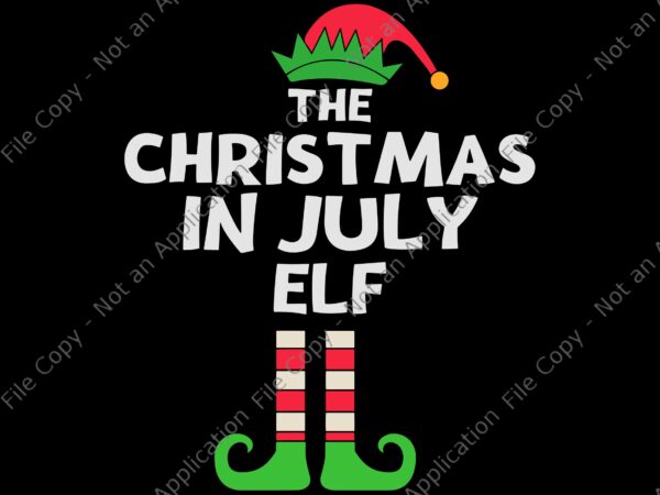 The christmas in july elf svg, christmas in july elf summer beach vacation, christmas svg, elf christmas t shirt designs for sale