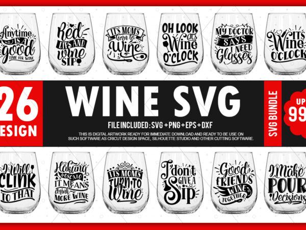 Wine svg bundle t shirt design for sale