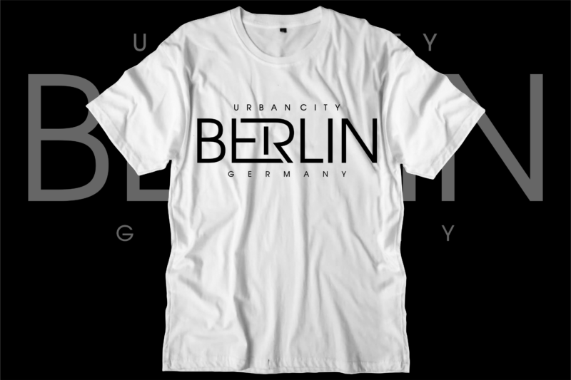 berlin german urban city t shirt design svg, urban street t shirt design, urban style t shirt design