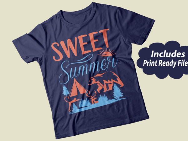 Sweet summer vector svg ai png print ready t shirt design
